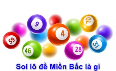 soi lô đề miền bắc là gì? cách soi lô đề mb và những lợi ích đạt được?